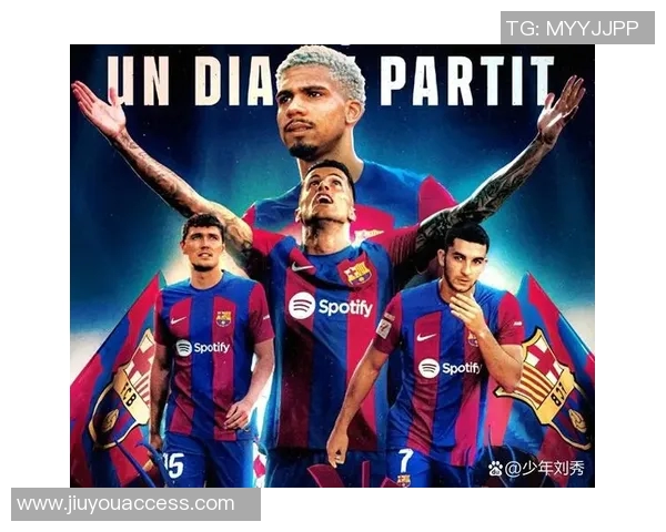 巴萨友谊赛惊险逆转波尔图帽子戏法点燃全场激情